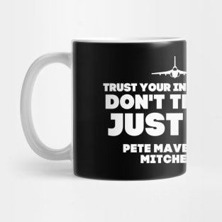 Don't think, just do. Mug